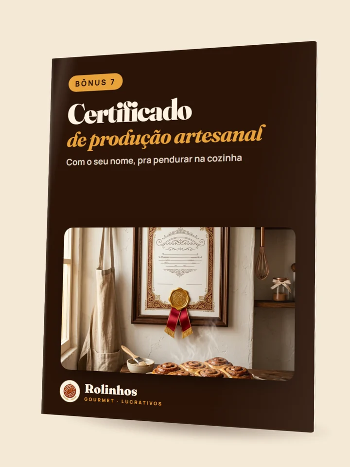 Bônus 7: certificado de produção artesanal em A4
