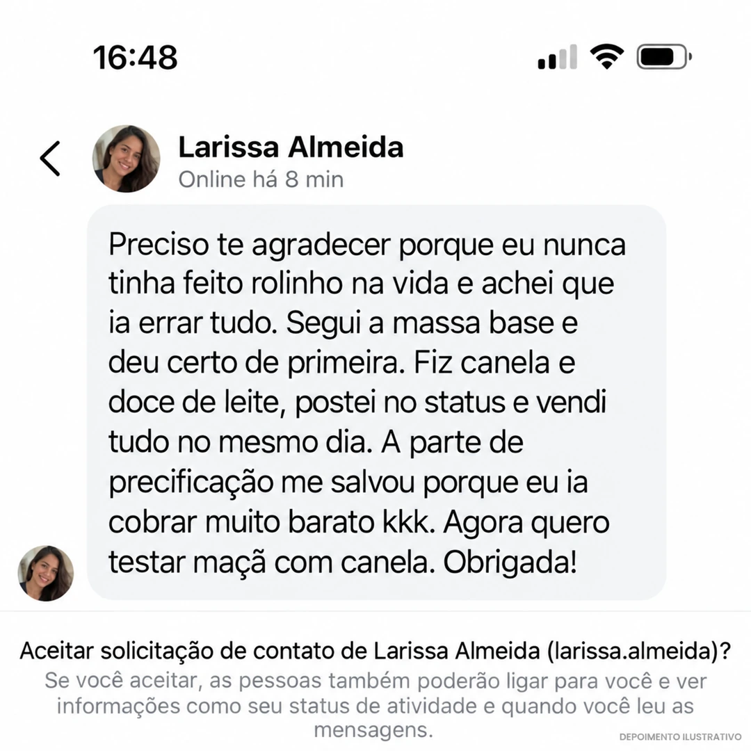 Depoimento de Larissa Almeida: primeira fornada vendida no mesmo dia